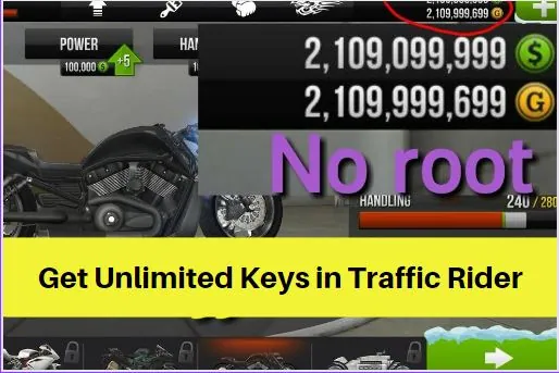 How to get Unlimited keys in Traffic Rider